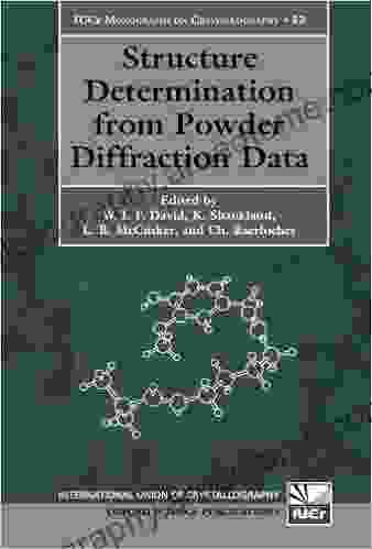 Structure Determination from Powder Diffraction Data (International Union of Crystallography Monographs on Crystallography (13))