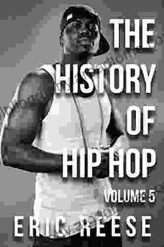 The History Of Hip Hop: Volume Five