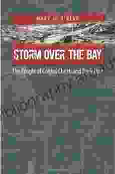 Storm over the Bay: The People of Corpus Christi and Their Port (Gulf Coast sponsored by Texas A M University Corpus Christi 16)