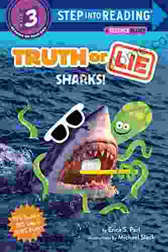 Truth Or Lie: Sharks (Step Into Reading)