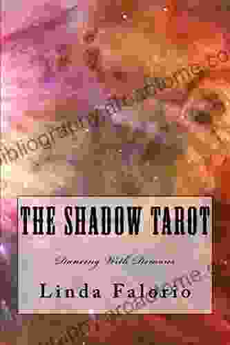 The Shadow Tarot Dancing With Demons