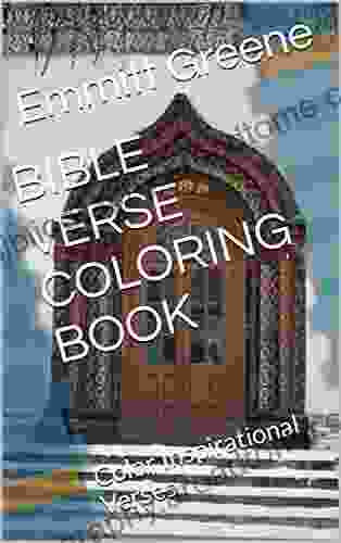 BIBLE VERSE COLORING BOOK: Color Inspirational Verses