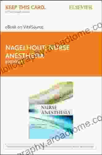 Nurse Anesthesia E John J Nagelhout