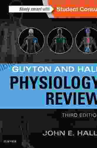 Guyton Hall Physiology Review (Guyton Physiology)