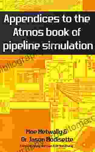 Appendices To The Atmos Of Pipeline Simulation