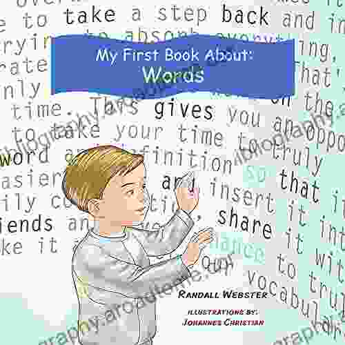 My First About: Words: Learning About Words