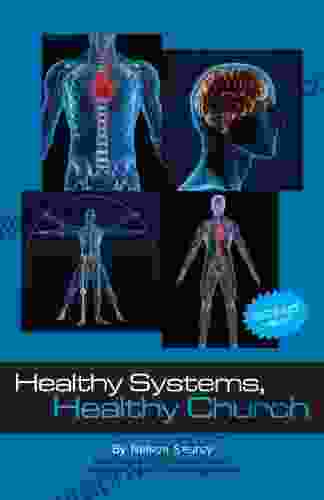 Healthy Systems Healthy Church E