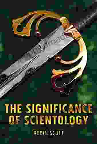 The Significance Of Scientology Eric Foley