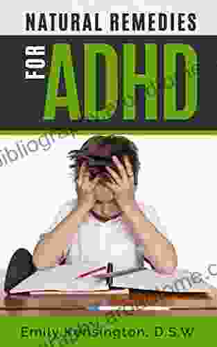 Natural Remedies For ADHD Emily Kensington