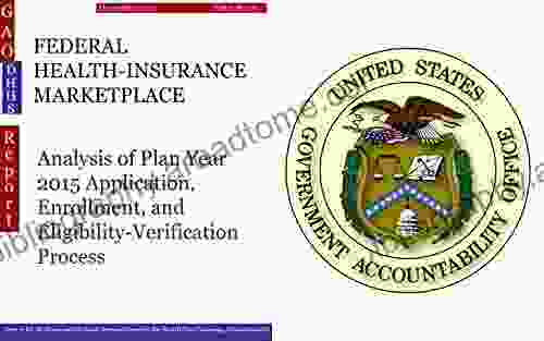 FEDERAL HEALTH INSURANCE MARKETPLACE: Analysis Of Plan Year 2024 Application Enrollment And Eligibility Verification Process (GAO DHHS)