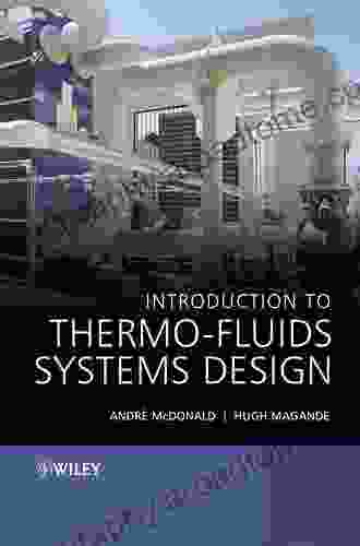 Introduction to Thermo Fluids Systems Design