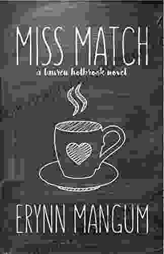 Miss Match: A Lauren Holbrook Novel 1 (The Lauren Holbrook Series)