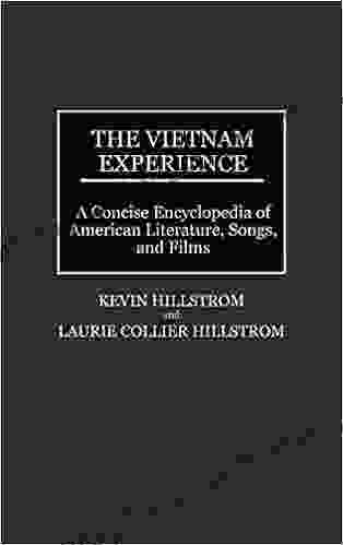 Vietnam Experience The: A Concise Encyclopedia Of American Literature Songs And Films