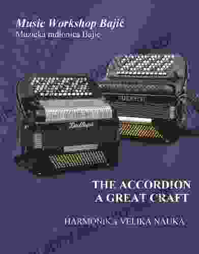 The Accordion A Great Craft