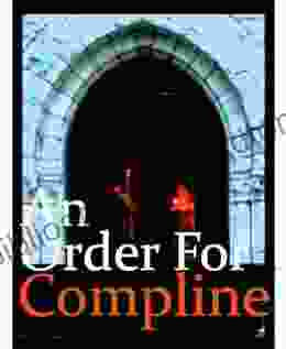 An Order For Compline Episcopal Church