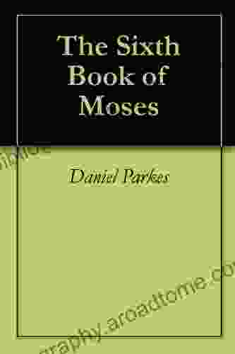 The Sixth Of Moses