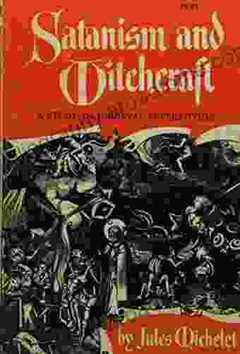 Satanism And Witchcraft Jules Michelet