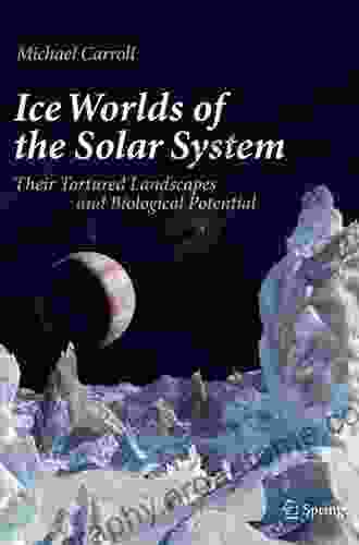 Ice Worlds Of The Solar System: Their Tortured Landscapes And Biological Potential