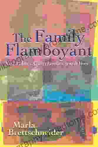 The Family Flamboyant: Race Politics Queer Families Jewish Lives (SUNY in Feminist Criticism and Theory)