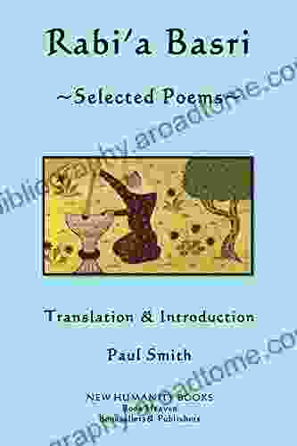 Rabi A Basri: Selected Poems Paul Smith