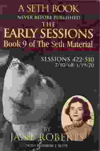 The Early Sessions: 9 Of The Seth Material