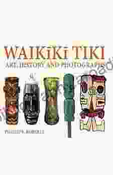 Waikiki Tiki: Art History And Photographs