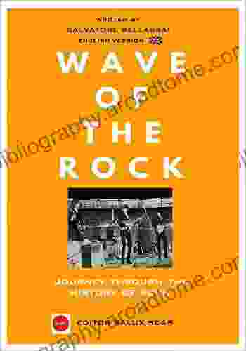 Wave Of The Rock: Journey Through The History Of Rock