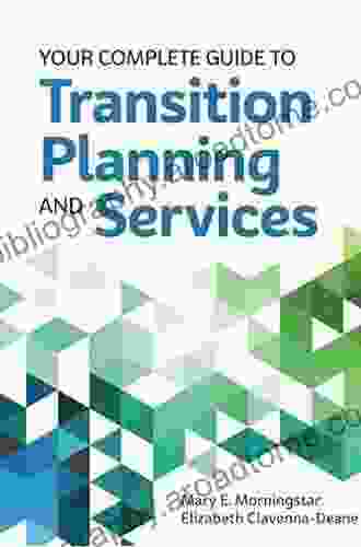 Your Complete Guide To Transition Planning And Services